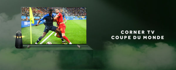 Corner TV coupe du monde