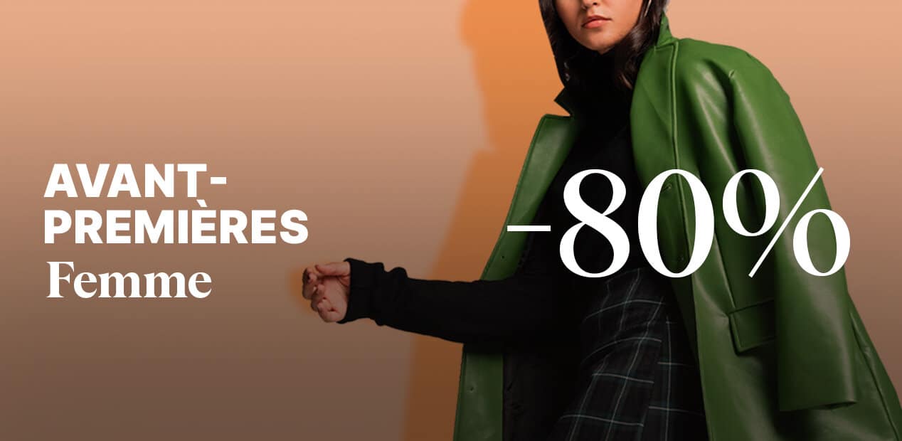 Vente privee avant première