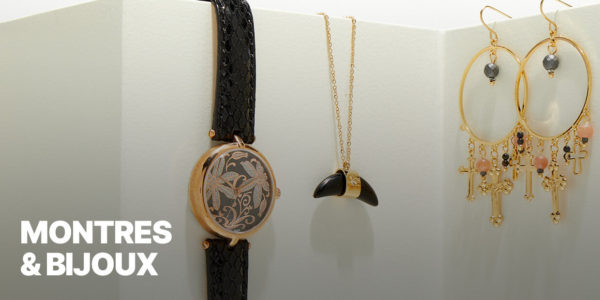 Bijoux et montres
